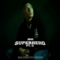 : Farid bang - SUPERHERO, Pt. II