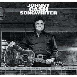 : Johnny Cash - Songwriter (Limited Deluxe Edition) (2024)