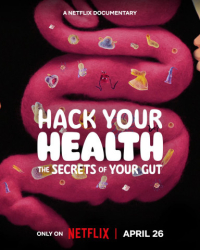 : Hack Your Health Die Geheimnisse unserer Verdauung 2024 German Dl Doku 1080p Web H264-Mge