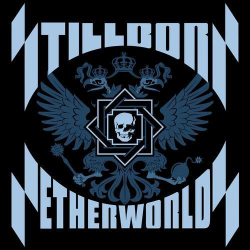 : Stillborn - Netherworlds (2024)