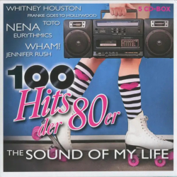 : 100 Hits Der 80er - The Sound Of My Life (2015)