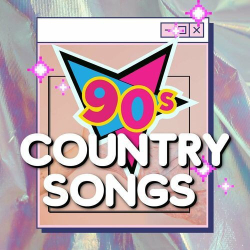 : 90s Country Songs (2024)