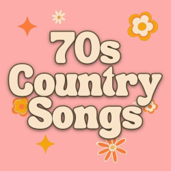 : 70s Country Songs (2024)