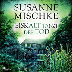 : Susanne Mischke - Eiskalt tanzt der Tod