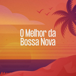 : O Melhor da Bossa Nova (2024)