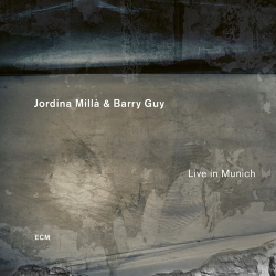 : Jordina Millà & Barry Guy - Live in Munich (2024)