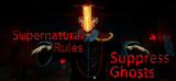 : Supernatural Rules Suppress Ghosts-Tenoke