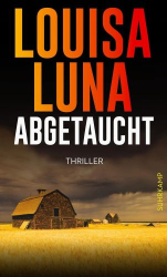 : Louisa Luna – Abgetaucht