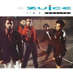 : Zuice - I'm A Survivor (Deluxe Edition) (2022)