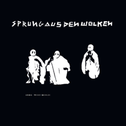 : Sprung Aus Den Wolken - 1981 – West-Berlin (2024)