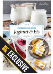 :  LandIDEE Exclusive Magazin (Joghurt & Eis) Juli 2024