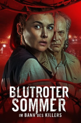 : Blutroter Sommer Im Bann des Killers 2023 German AC3 DL 1080p BluRay x264 - HQXD