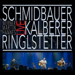 : Schmidbauer & Kälberer & Ringlstetter - Live (2024)