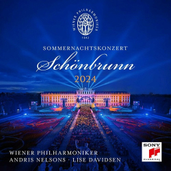 : Andris Nelsons & Wiener Philharmoniker - Sommernachtskonzert 2024 (2024)