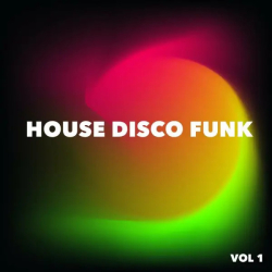 : House Disco Funk Vol.1 (2022)