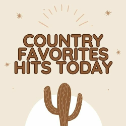 : Country Favorites - Hits Today (2024)