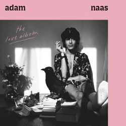 : Adam Naas - The Love Album  (2018)