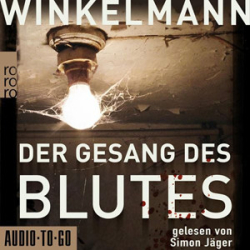 : Andreas Winkelman - Der Gesang des Blutes