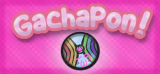 : GachaPon-Tenoke