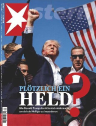 :  Der Stern Nachrichtenmagazin No 30 vom 18 Juli 2024