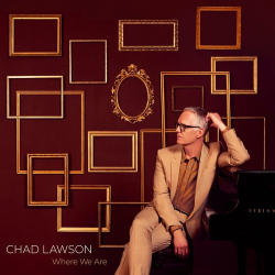 : Chad Lawson - Where We Are (2024)