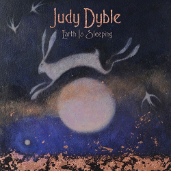 : Judy Dyble - Earth Is Sleeping  (2018)