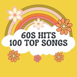 : 60s Hits - 100 Top Songs (2024)