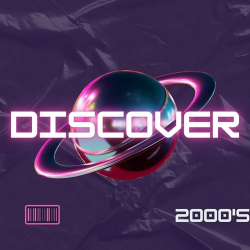 : Discover - 2000's (2024)