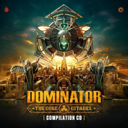 : Dominator 2024 - the Core Citadel (2024)