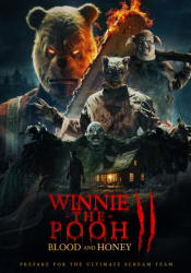 : Winnie the Pooh Blood and Honey 2 2024 German Dl 1080p BluRay Avc-Untavc