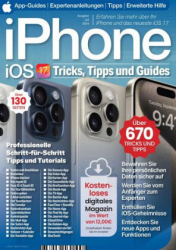 :  iPhone und iOS 17 Tricks,Tipps und Guides Magazin Juli 2024