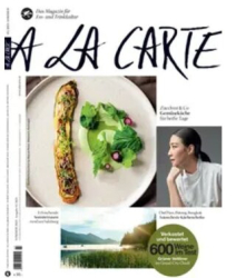 :  A la Carte Genuss Magazin Juli No 03 2024