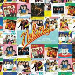 : The Nolans - Japanese Singles Collection: Greatest Hits (2024)