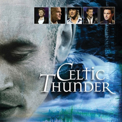 : Celtic Thunder - The Show  (2008)