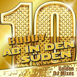 : Buddy - Ab in den Süden - Golden DJ Mixes (2014)