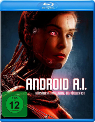 : Android A I Kuenstliche Intelligenz die Toedlich ist 2022 German Ac3 Bdrip x264-ViDeowelt