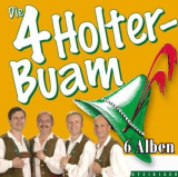 : Die 4 Holterbuam - Sammlung (06 Alben) (1991-2009)