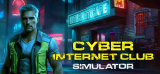: Cyber Internet Club Simulator-Tenoke