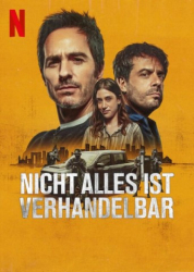 : Nicht alles ist verhandelbar 2024 German Ml Eac3 1080p Nf Web H264-ZeroTwo