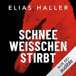 : Elias Haller - Schneeweißchen stirbt