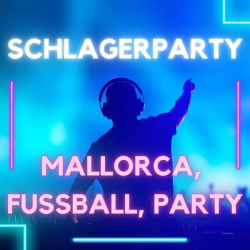 : Schlagerparty - Mallorca, Fußball, Party (2024) Flac