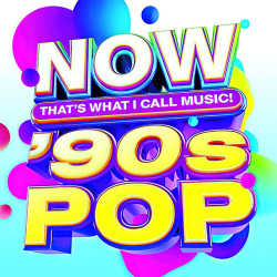 : NOW That's What I Call Music! '90s Pop (2024)