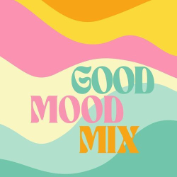 : Good Mood Mix (2024)