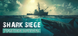 : Shark Siege Together Survival-Skidrow