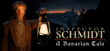 : Inspector Schmidt a Bavarian Tale v 1 2 0-I_KnoW