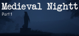 : Medieval Nightt Part 1-Tenoke