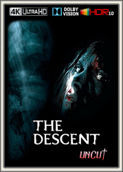 : The Descent Abgrund des Grauens 2005 U UpsUHD DV HDR10 REGRADED-kellerratte