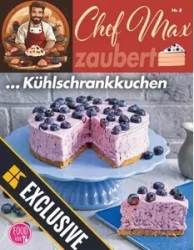 :  FOODKiss Chef Max backt Magazin August No 08 2024