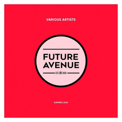 : Future Avenue - Summer 2024