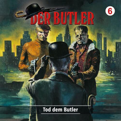 : Der Butler - Folge 6: Tod dem Butler